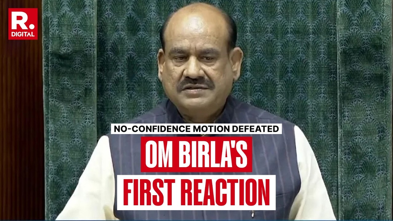 No-Confidence Motion Defeated: Speaker OM Birla Says, 'My Duty Is To Uphold Dignity Of House'