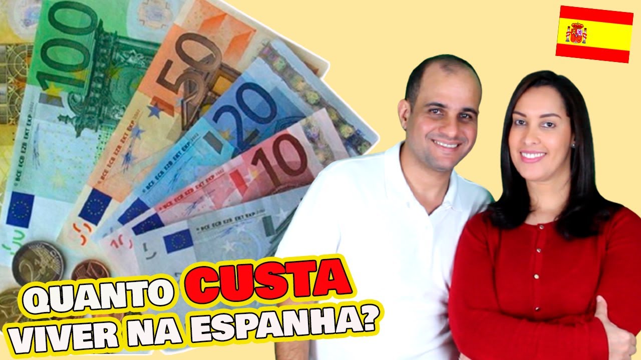 CUSTO de VIDA na ESPANHA (2020)💵 | Quanto CUSTA morar na Espanha?