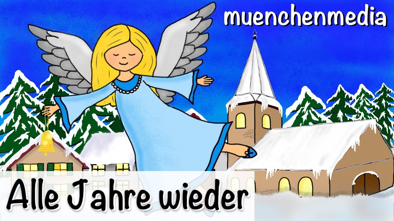 ⭐️ Alle Jahre wieder - Weihnachtslieder deutsch | Kinderlieder deutsch | Weihnachten - muenchenmedia