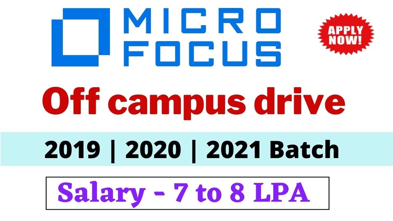 Micro Focus Recruitment 2021| 2020| 2019 Batch - off campus drive for 2021 | jobs for freshers 2021