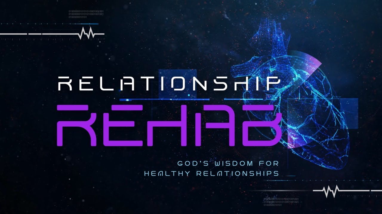 #WeStudy: Relationship Rehab 