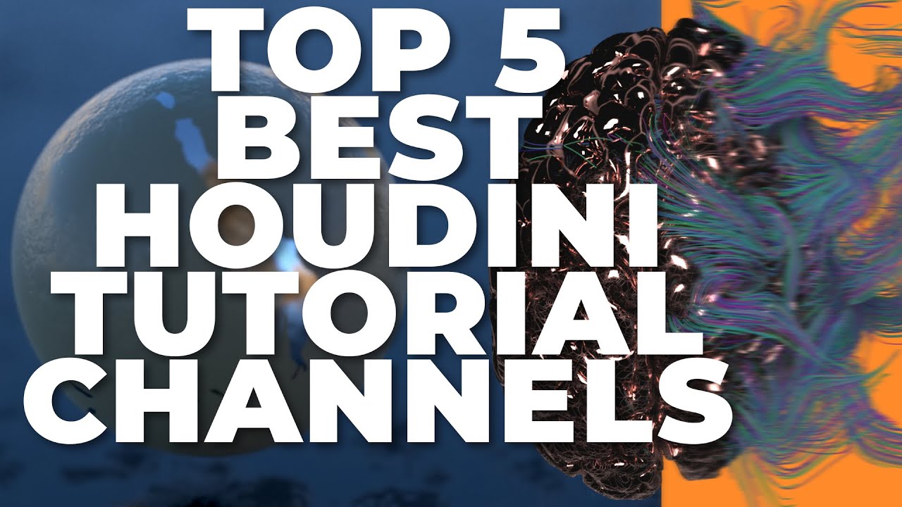[QT] My Top 5 Favorite Houdini Tutorial Channels