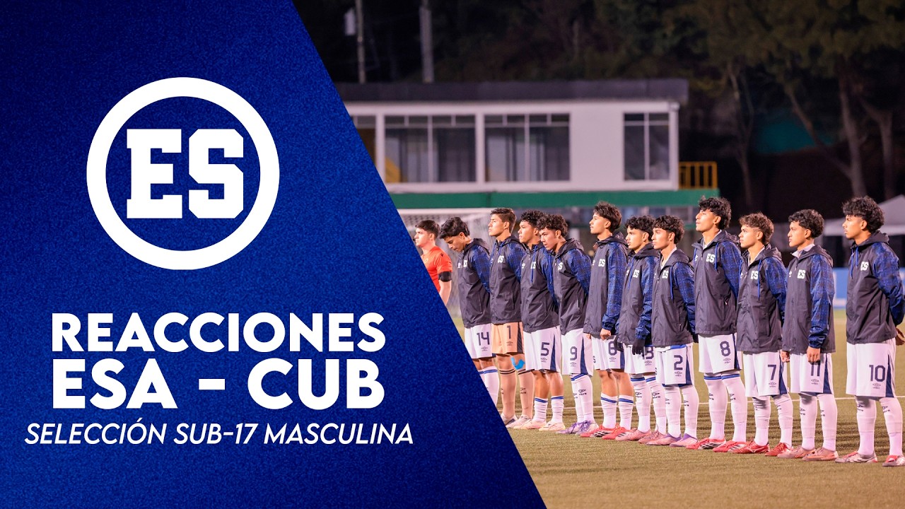 Declaraciones Selección Sub-17