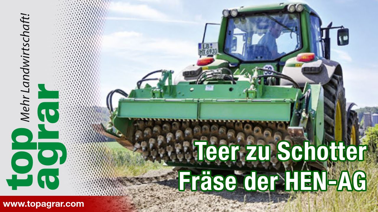 Teer zu Schotter: Feldwege mit Fräse sanieren (HEN-AG)