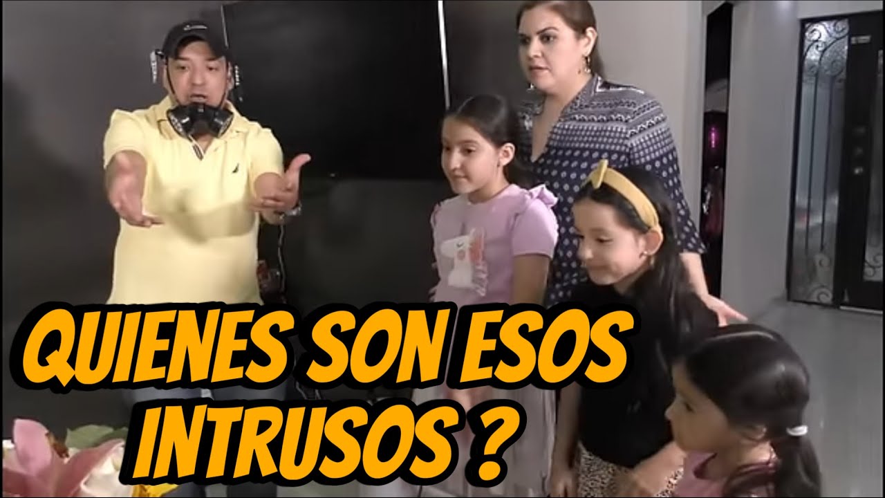 ENTRAN unos INTRUSOS  a la CASA - hermanitas