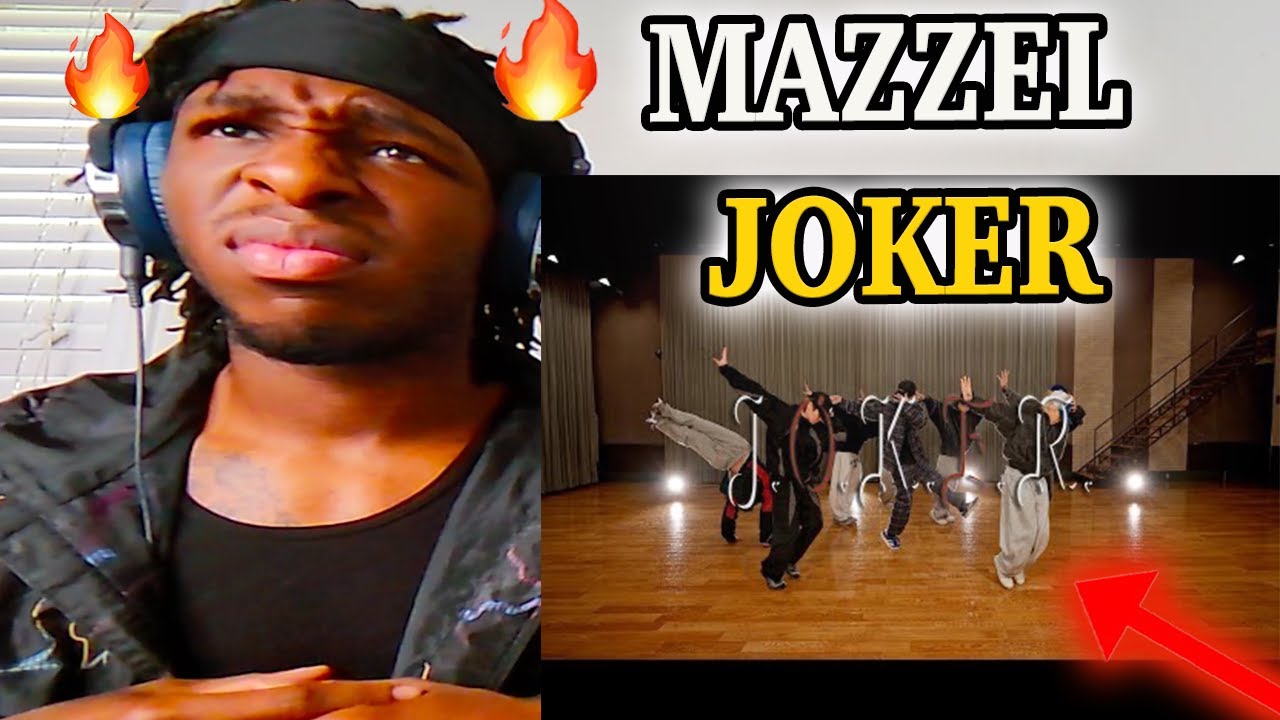 MAZZEL / J.O.K.E.R. -Dance Practice- REACTION