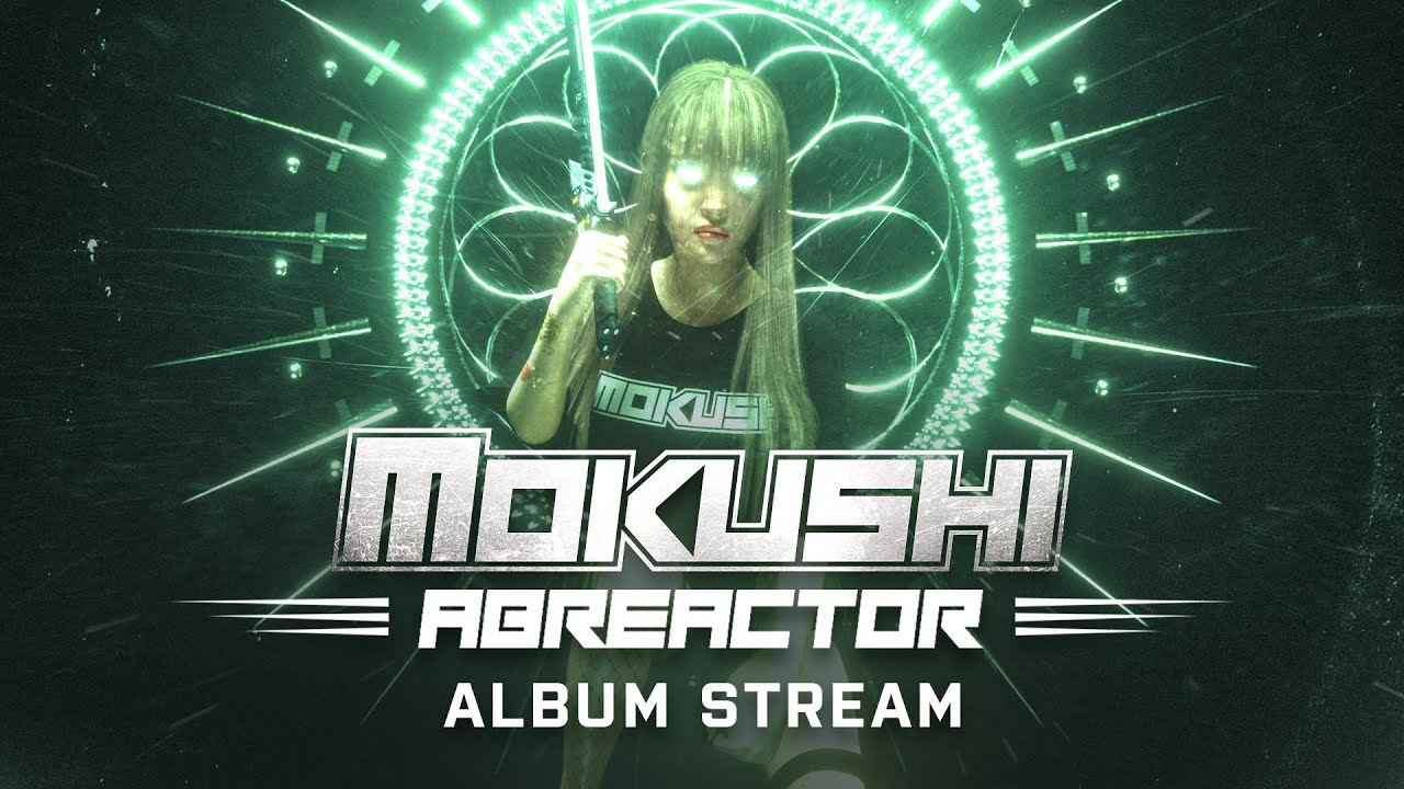 Mokushi - Abreactor [Full Album 2021]