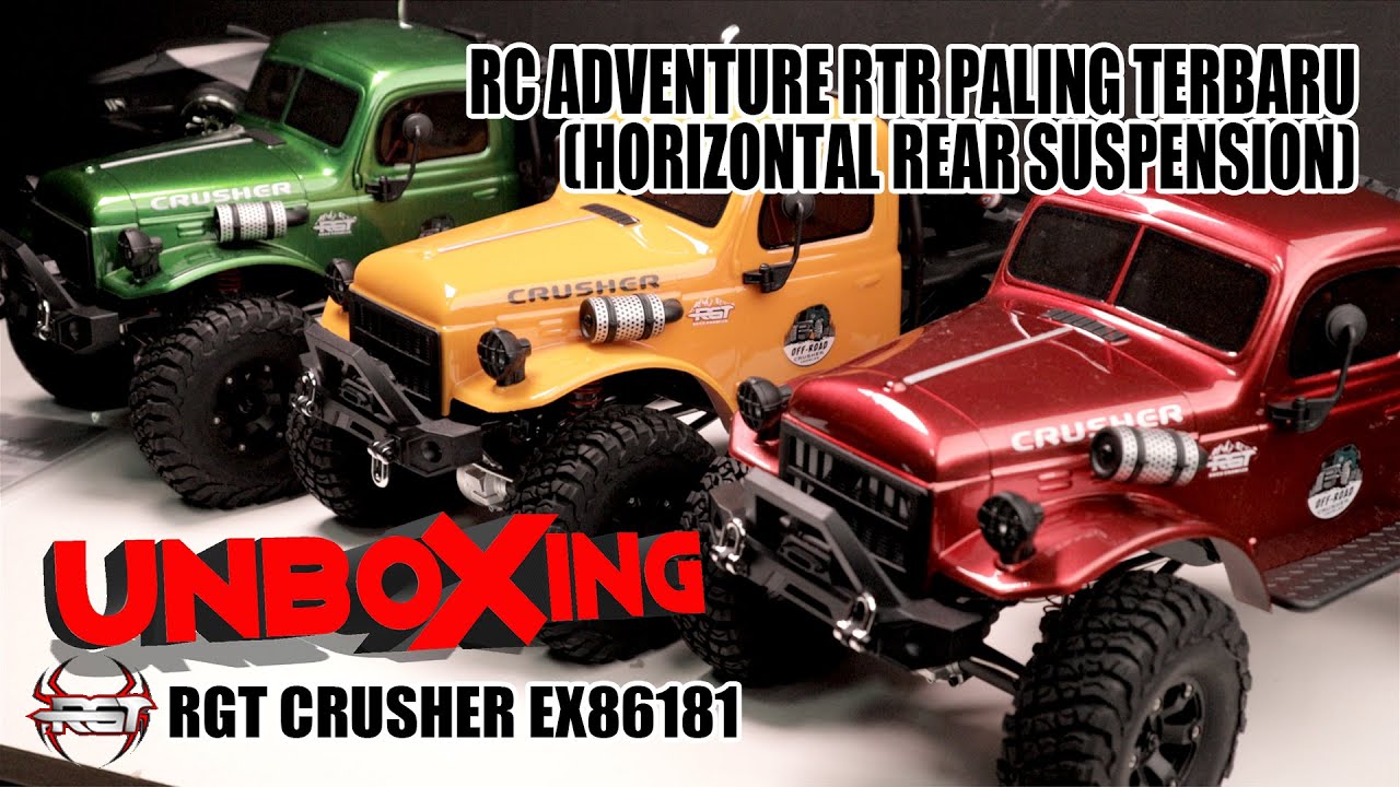 UNBOXING | RC ADVENTURE RTR PALING TERBARU [HORIZONTAL REAR SUSPENSION] | RGT EX86181 CRUSHER