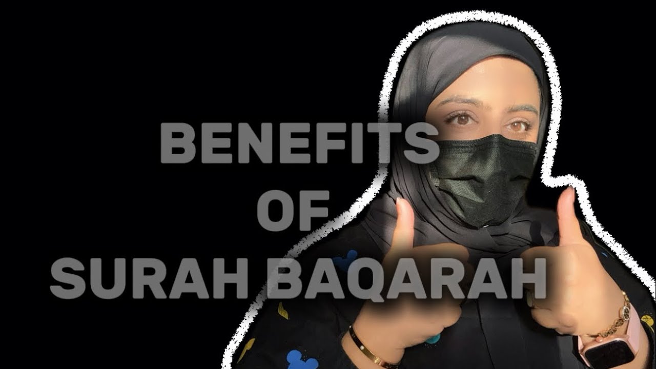 BENEFITS OF SURAH BAQARAH. Listen to this!