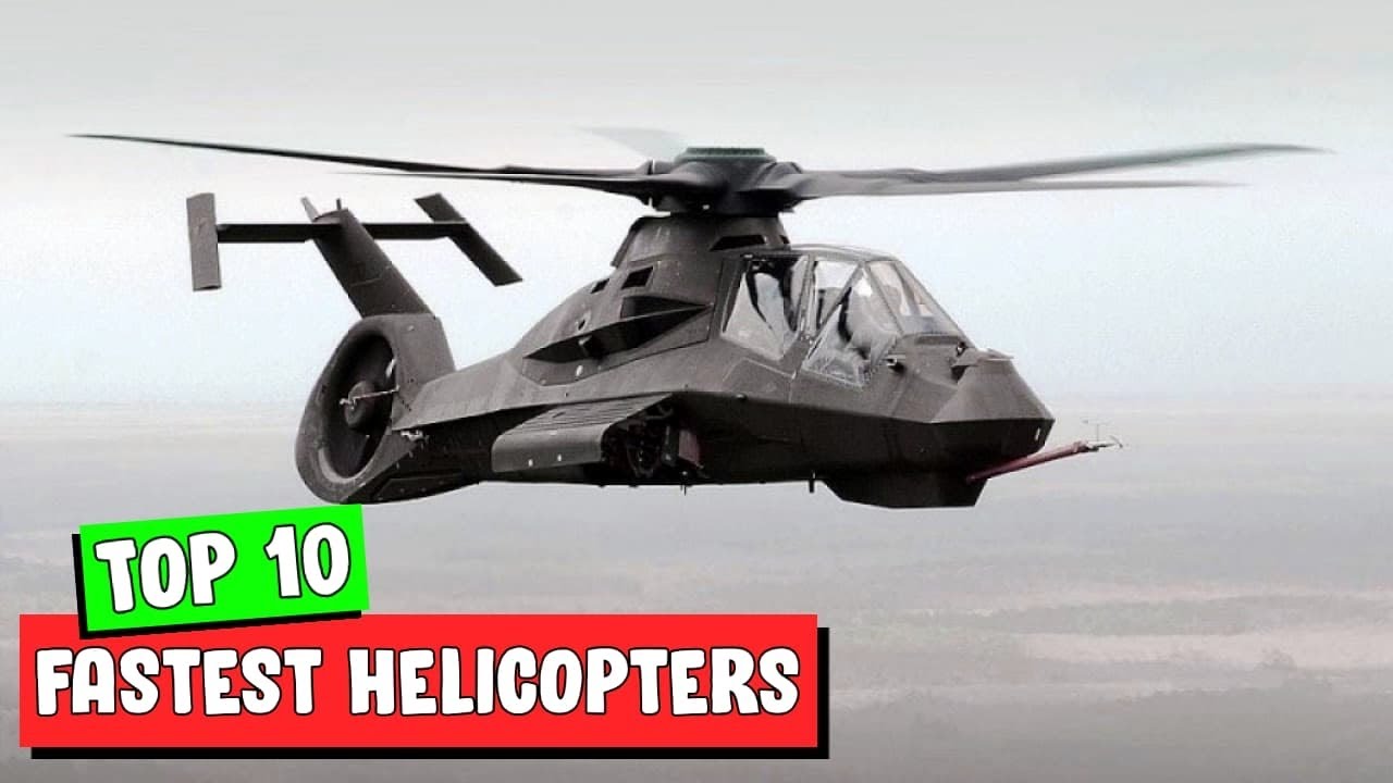 Top 10 Fastest Helicopters in the World