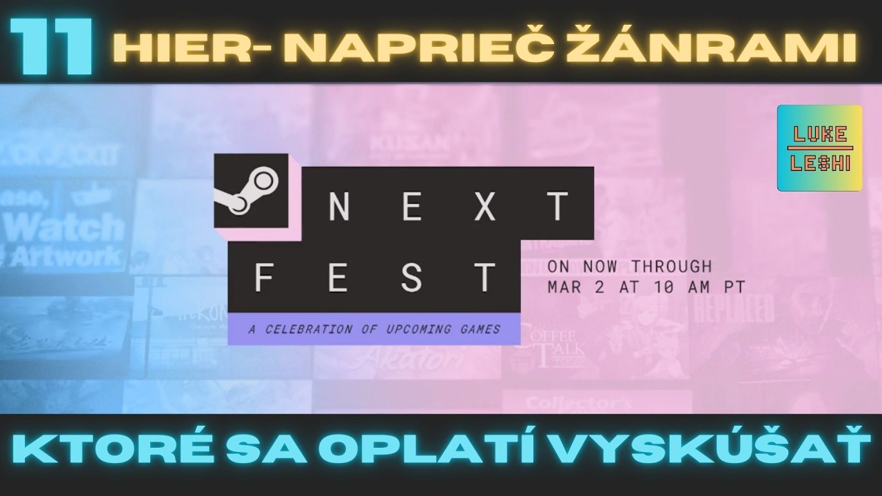 Steam NEXT FEST 2026 | Prehľad 11 najzaujímavejších hier naprieč žánrami