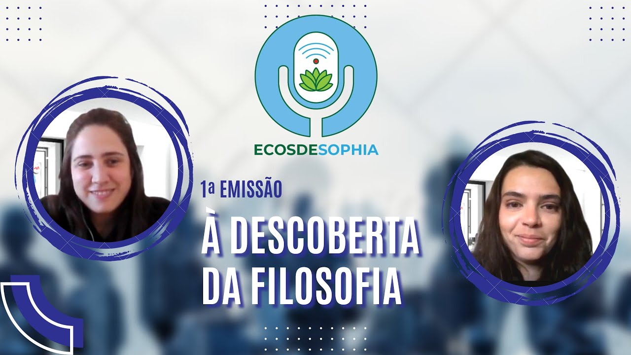 À descoberta da Filosofia (Ecos de Sophia I)