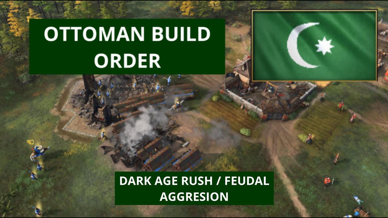 AOE4 - Ottoman Build Order - Dark Age Rush / Feudal Aggression