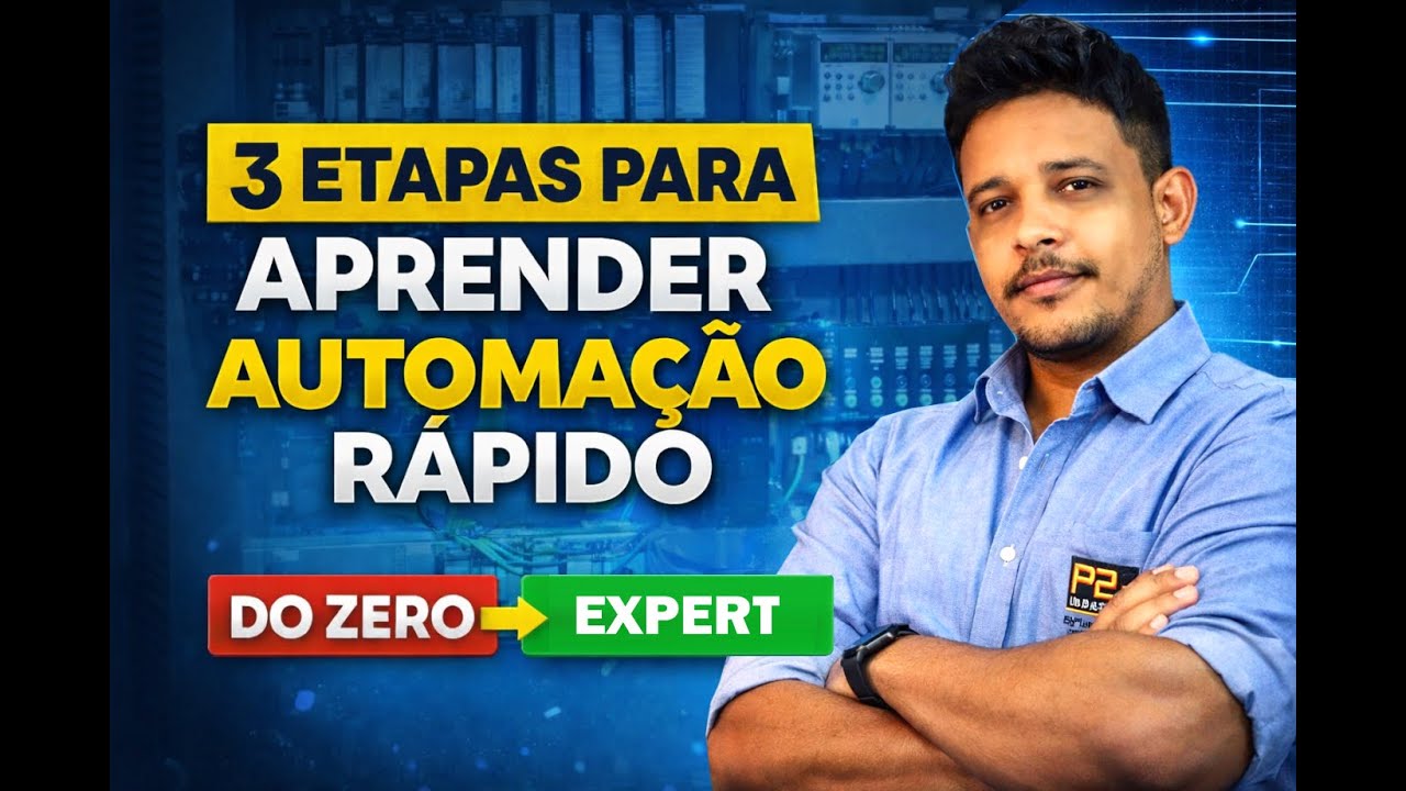 3 Etapas para Aprender Automação Rápido