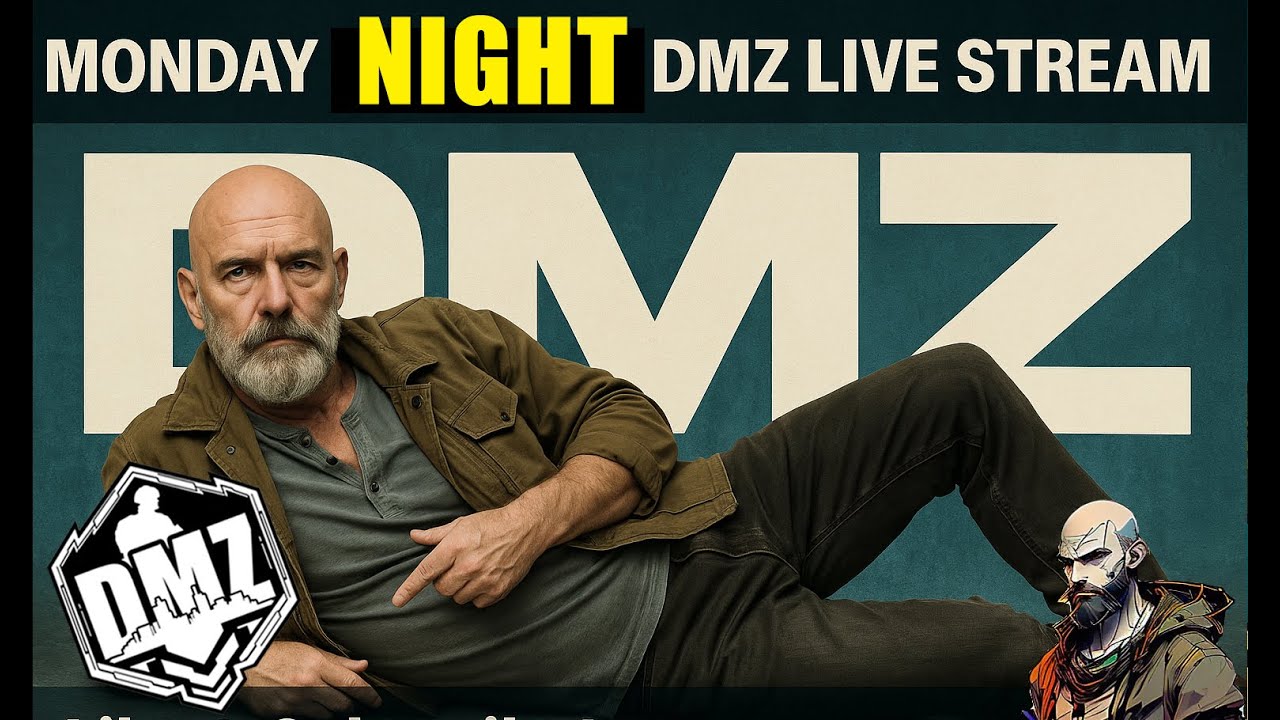 Monday Night DMZ Live Stream!