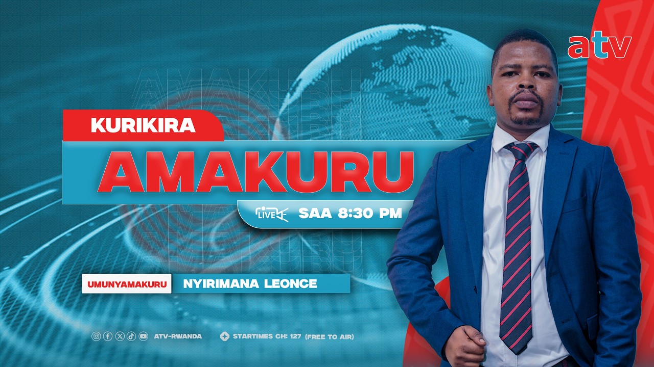 🔴LIVE: AMAKURU ARAMBUYE || TARIKI 05 GASHYANTARE 2026