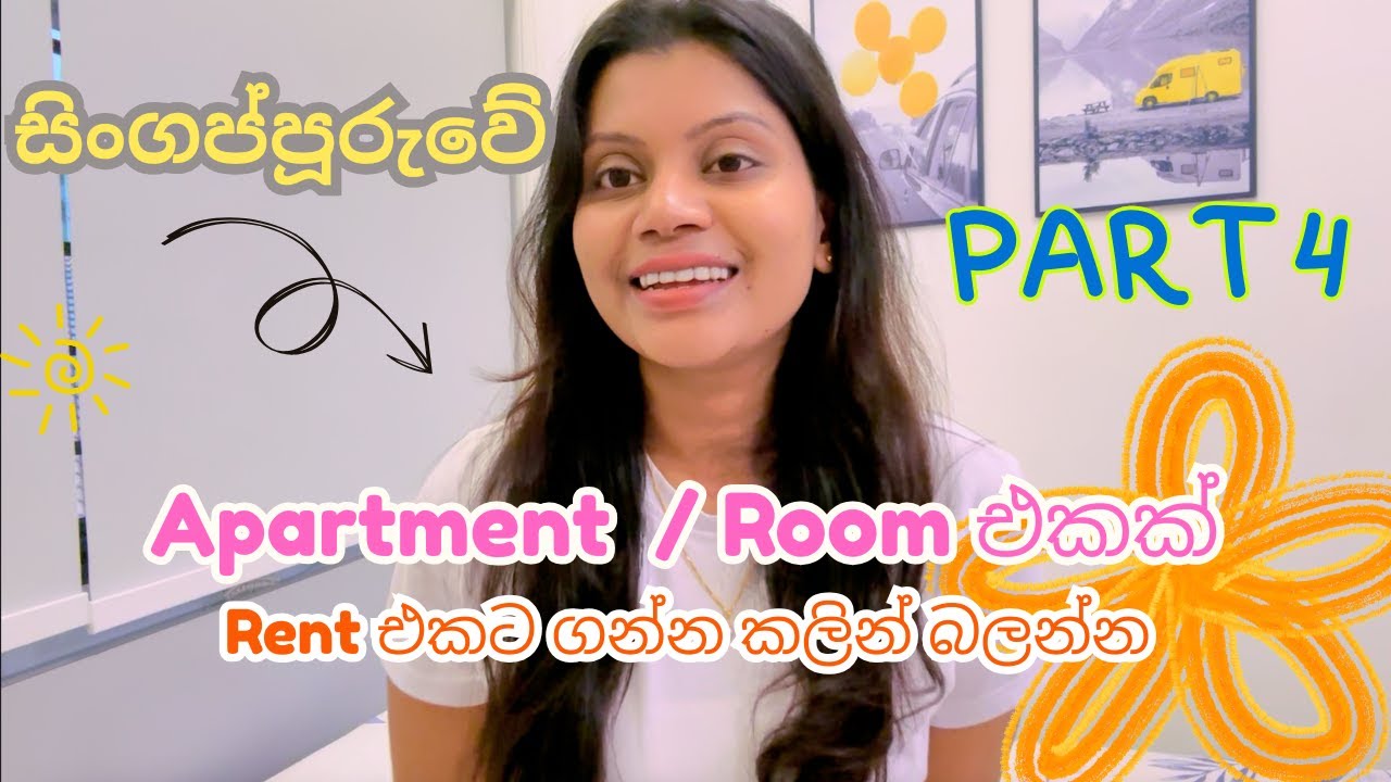 Everything You Need to Know Before Renting an Apartment/Room in Singapore | Sinhala | House Rental