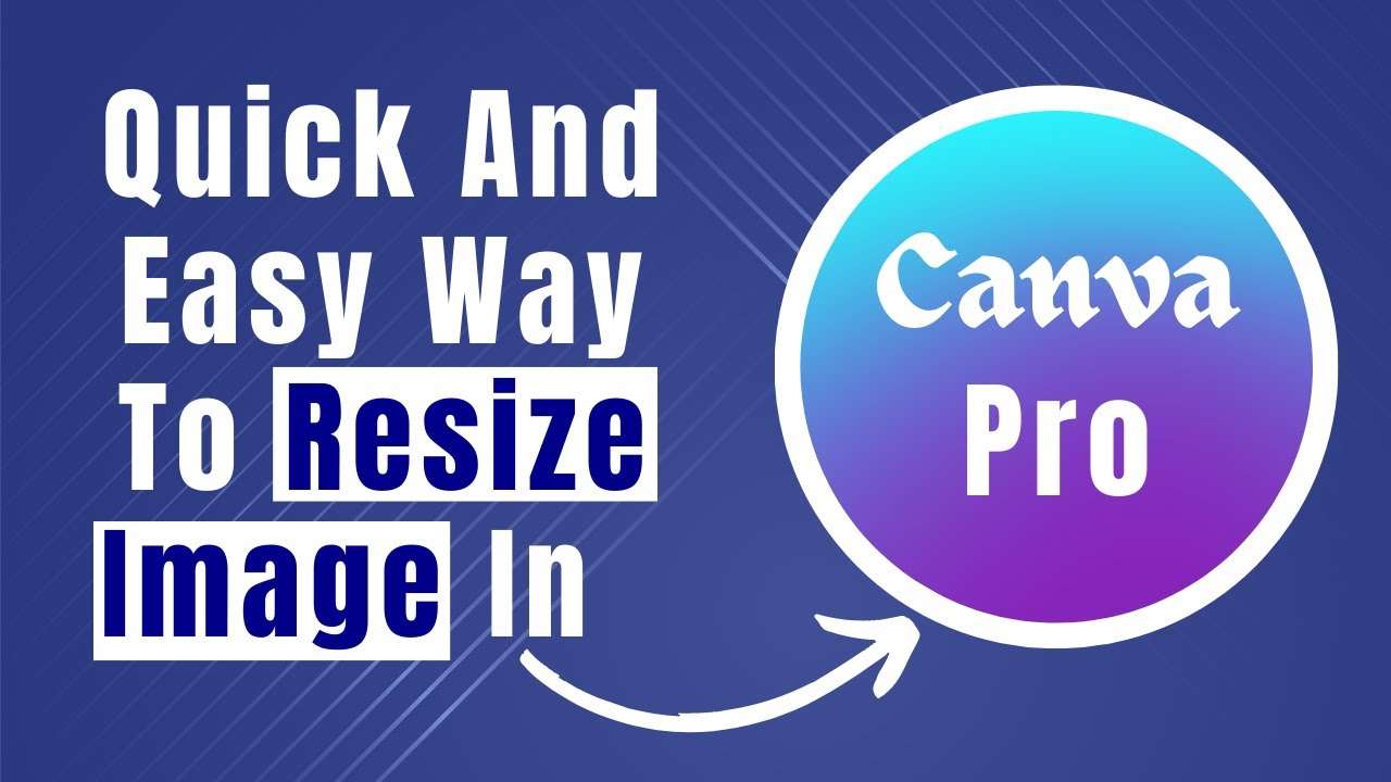 Learn Easily How To Resize Image In Canva Pro