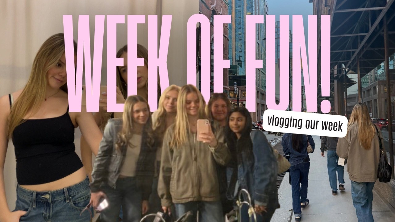 week of fun!