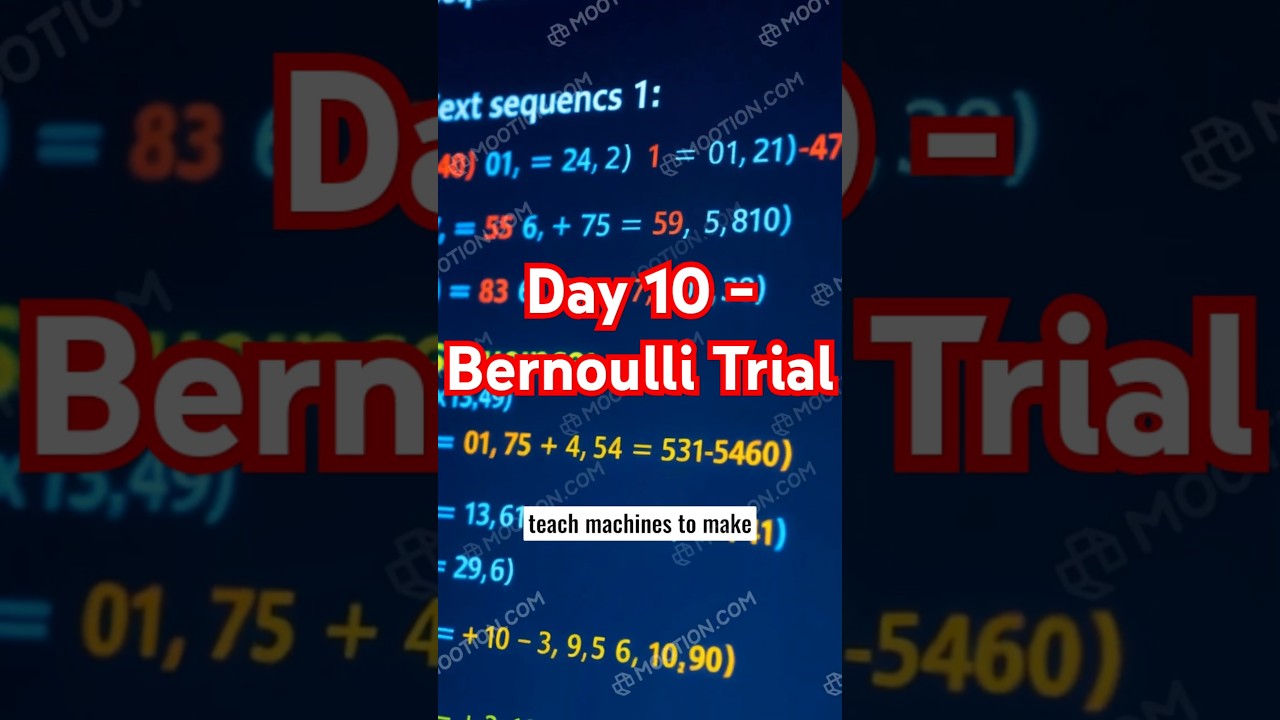 Day 10: Bernoulli Trial &ndash; The Binary Heart of Data Science#shorts #trending #technology #ai#bigdata