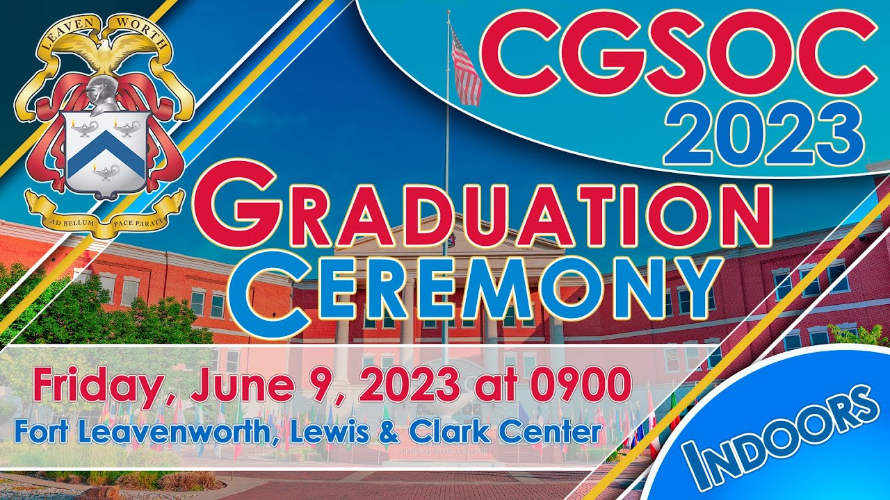 Command and General Staff College CGSOC Graduation Ceremony 2023