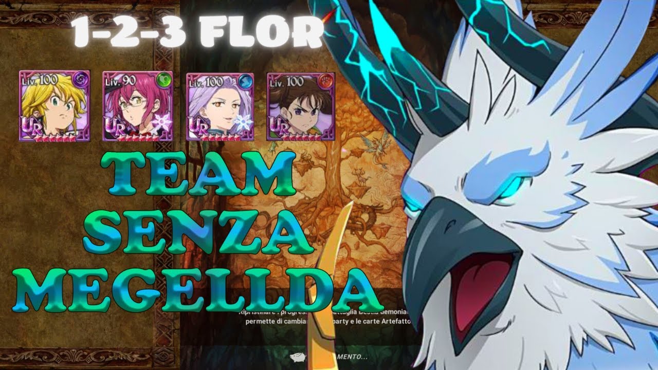 BEST TEAM SENZA MEGELLDA 1-2-3 PIANO - HRAESVELGR - Seven Deadly Sins Grand Cross ITA