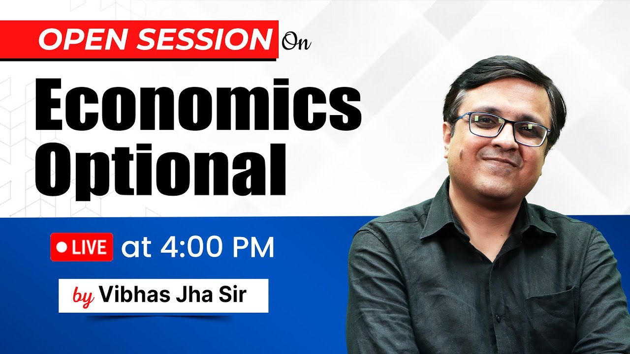 Economics Optional Strategy by Vibhas Jha Sir for UPSC CSE 2025/2026