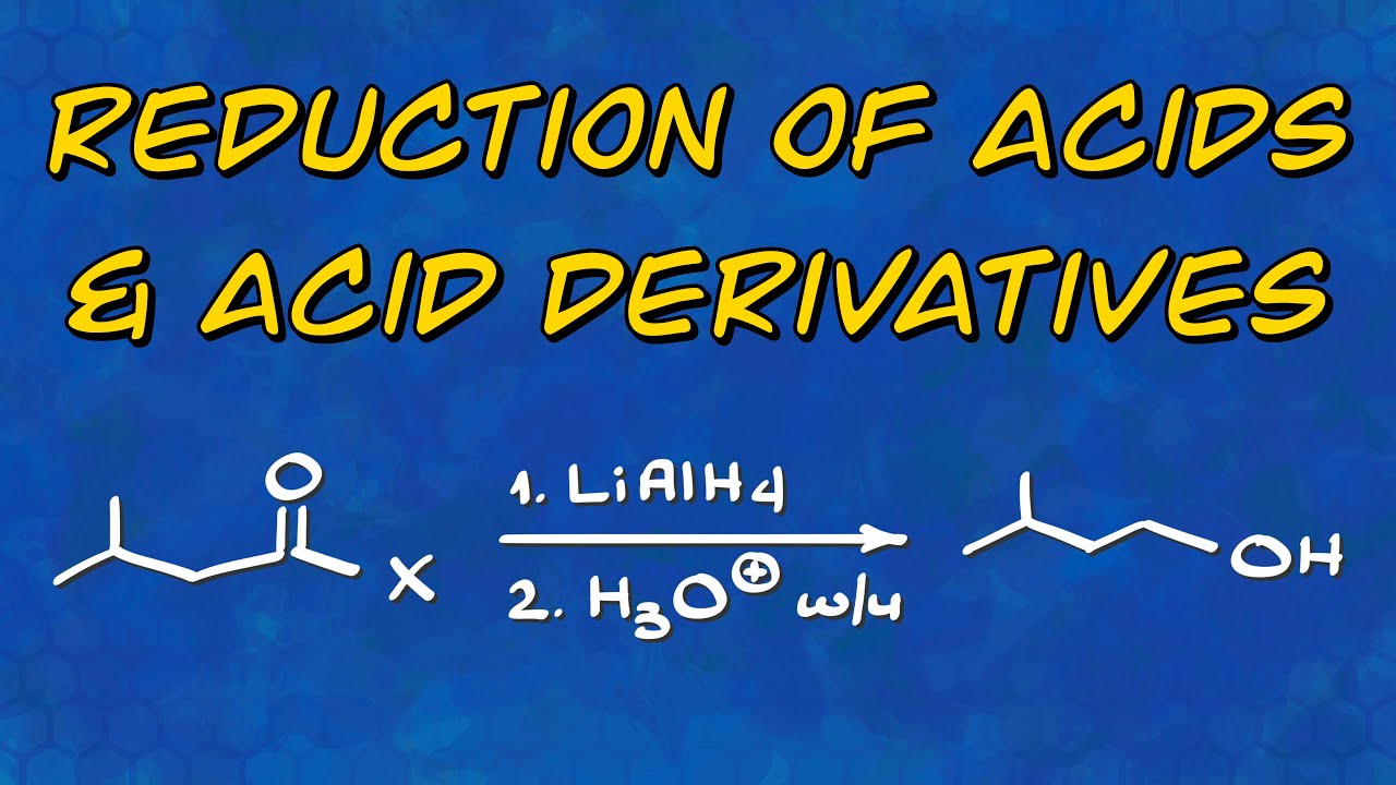 Reduction of Carboxylic Acids and Derivatives with Complex Hydrides