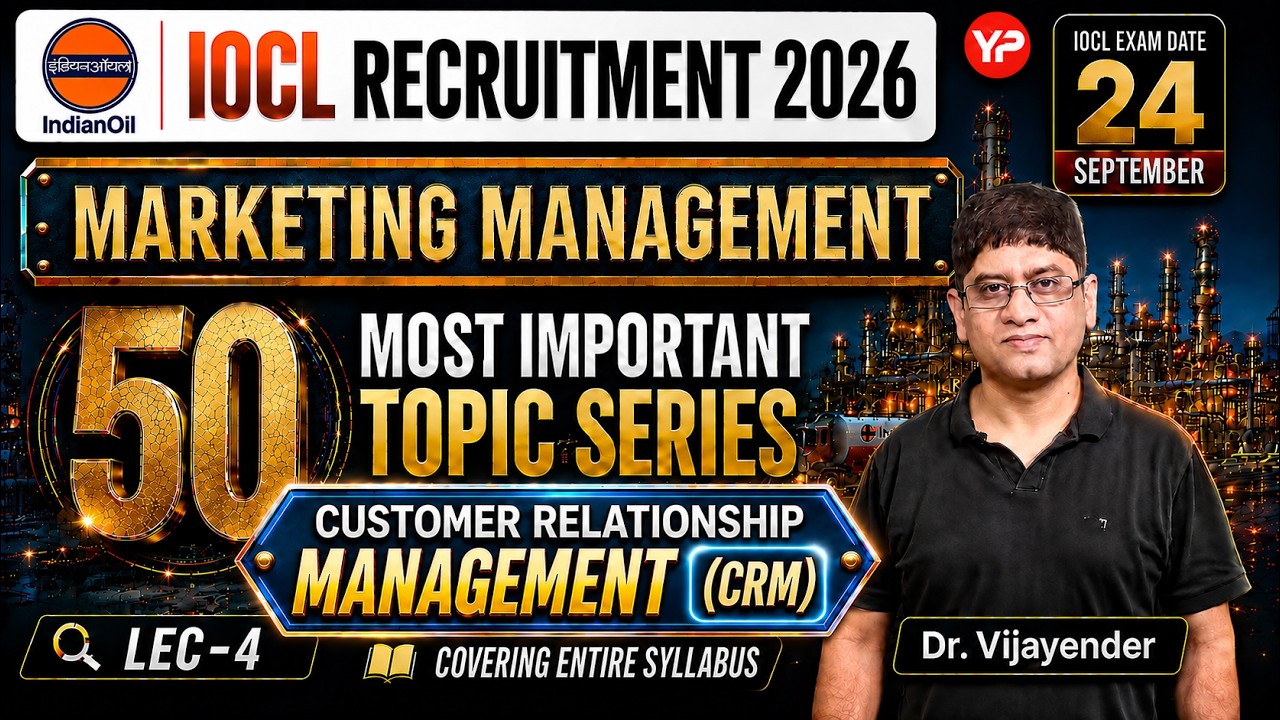CRM IOCL Marketing Management | 50 Most Important Topics Series, CBT Preparation 2026