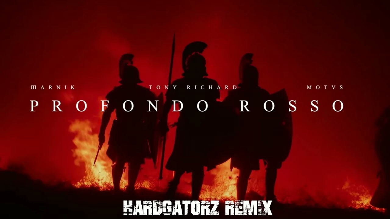MARNIK x Motvs x Tony Richard - Profondo Rosso (HARDGATORZ REMIX)