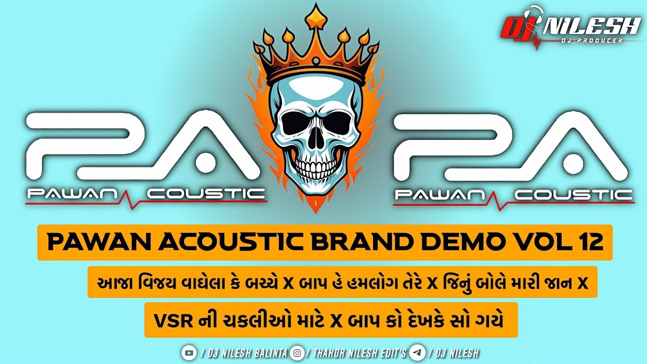 Pa Brand Demo Vol 12 x Vijay Vaghela Ke Bachhe Aaja x Jinu Bole Mari Jaan Dilogue x Vsr Ki Chakalio