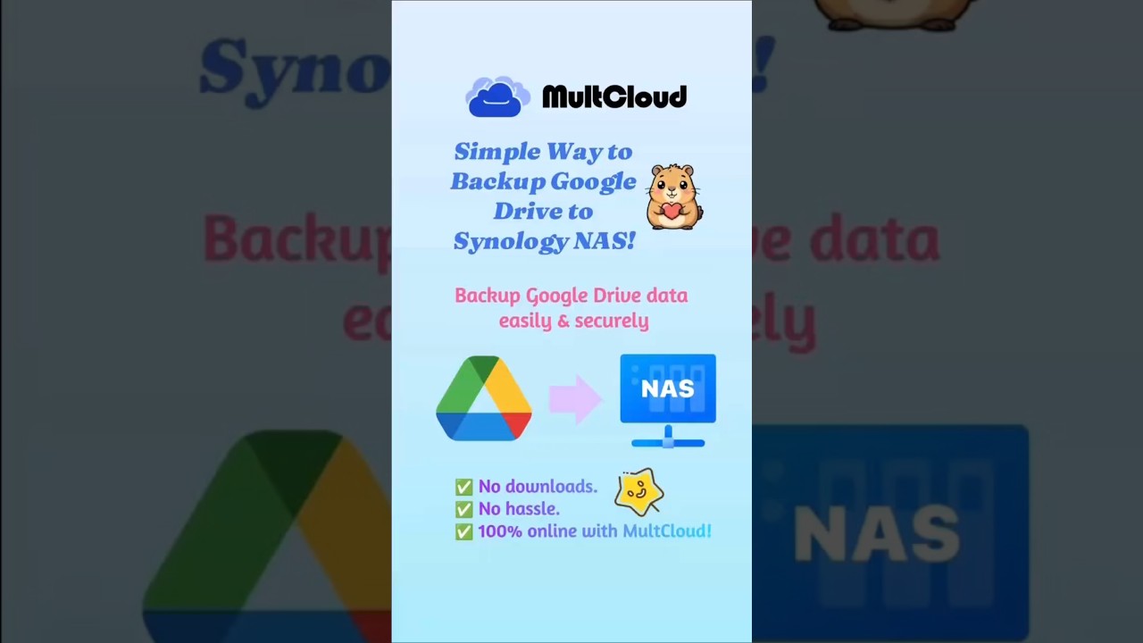 Simple Way to Backup Google Drive to Synology NAS