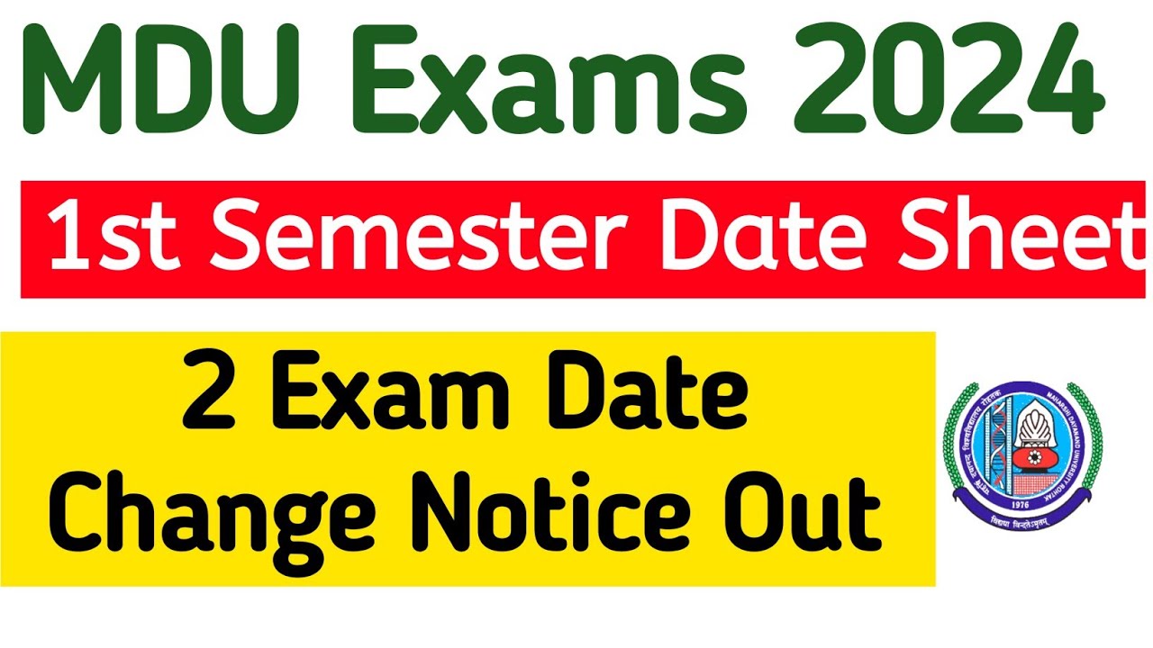 Mdu 1st semester date sheet out 2024 | Mdu exam date change notice out 2024 |Mdu new date sheet 2024