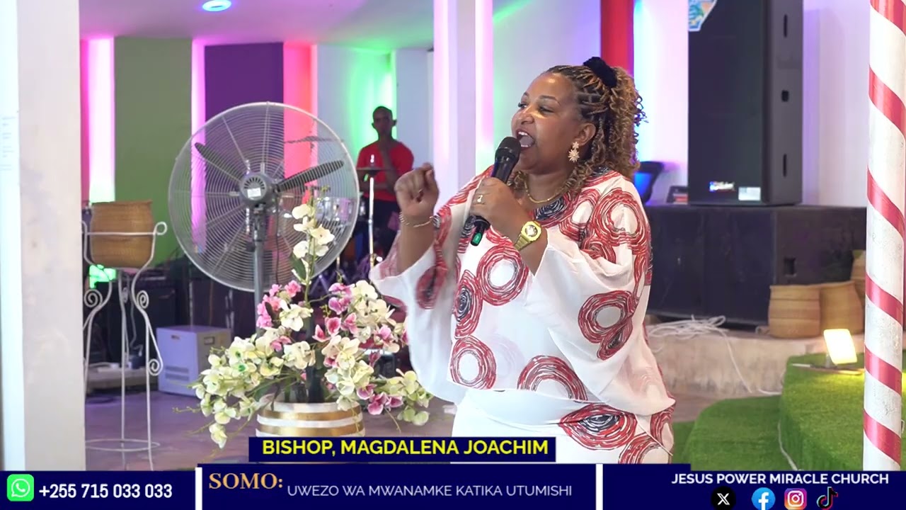 BISHOP, MAGDALENA JOACHIM|| SOMO: UWEZO WA MWANAMKE KATIKA UTUMISHI