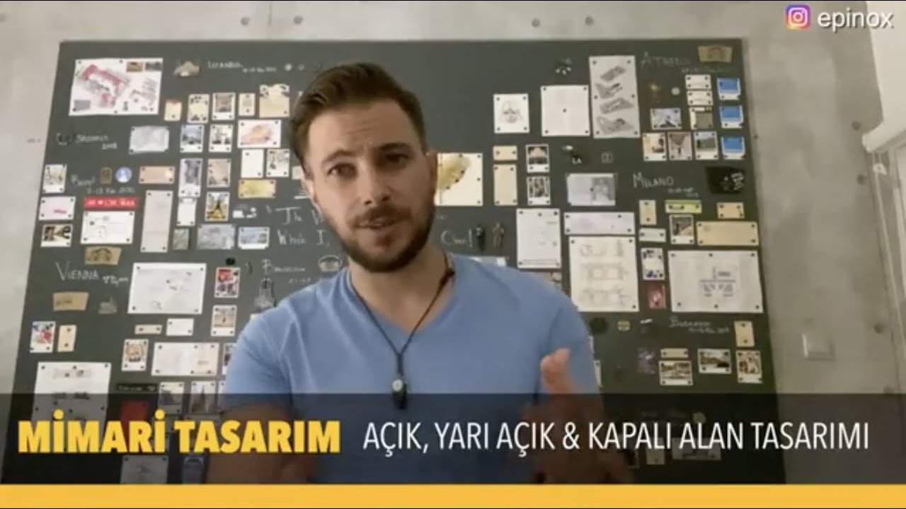 MİMARİ TASARIM 3 - AÇIK, YARI AÇIK & KAPALI ALAN TASARIMI