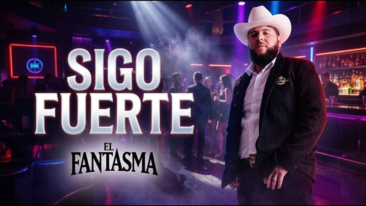 El Fantasma - Sigo Fuerte (Video Oficial)