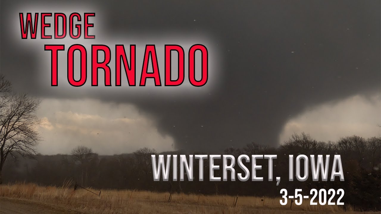 TORNADOES In IOWA - Winterset Wedge Tornado in MARCH!