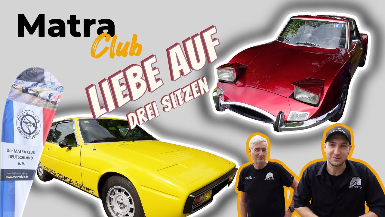 Matra Club Deutschland - Liebe auf drei Sitzen