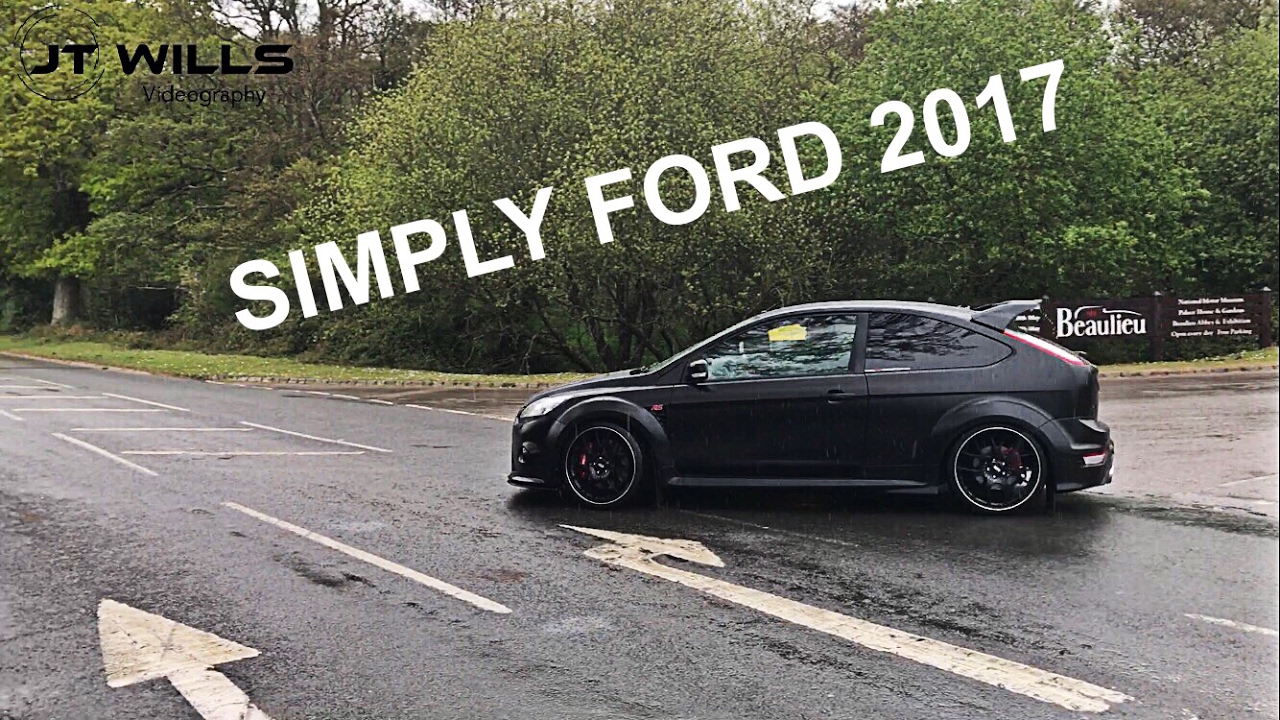 SIMPLY FORD 2017 | RS / ST AND MUSTANGS DEPARTING!