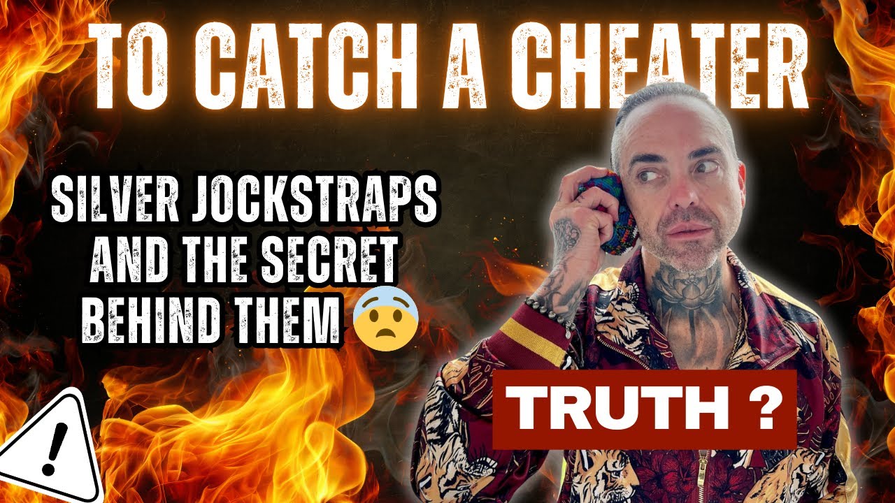 To Catch a Cheater +1 Hour - Silver Jockstraps and the Secret Behind Them | By Jubal