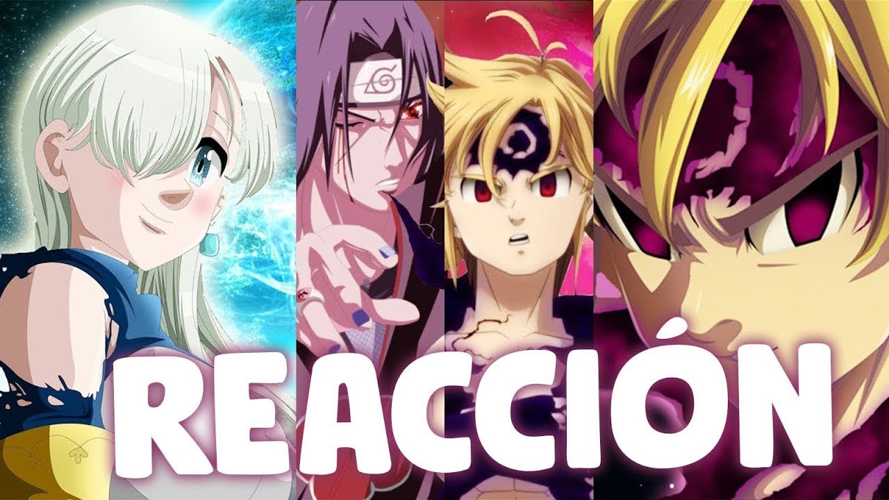 MELIODAS e ITACHI 2019, MELIODAS 2020 y ELIZABETH 2020 || Doble Cero || REACCIÓN - Its Aileon