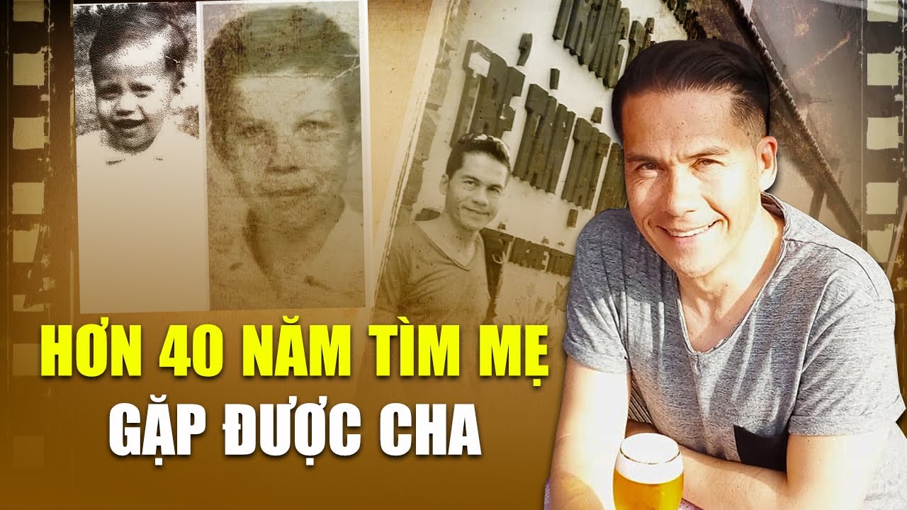 Tìm mẹ nhưng gặp được cha, cuộc hội ngộ sau hơn 40 năm khắc khoải | Sài Gòn Xưa