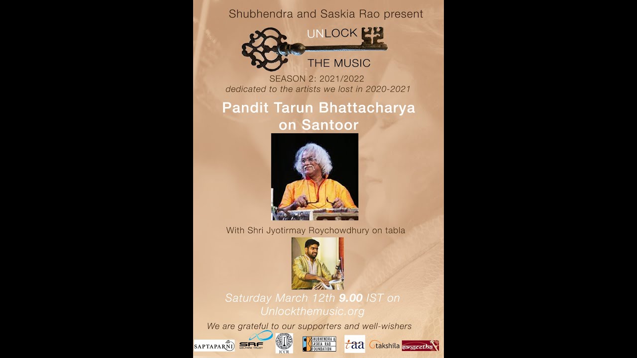 Pandit Tarun Bhattacharya on Santoor with Shri Jyotiirmoy Roy Chowdhury on Tabla