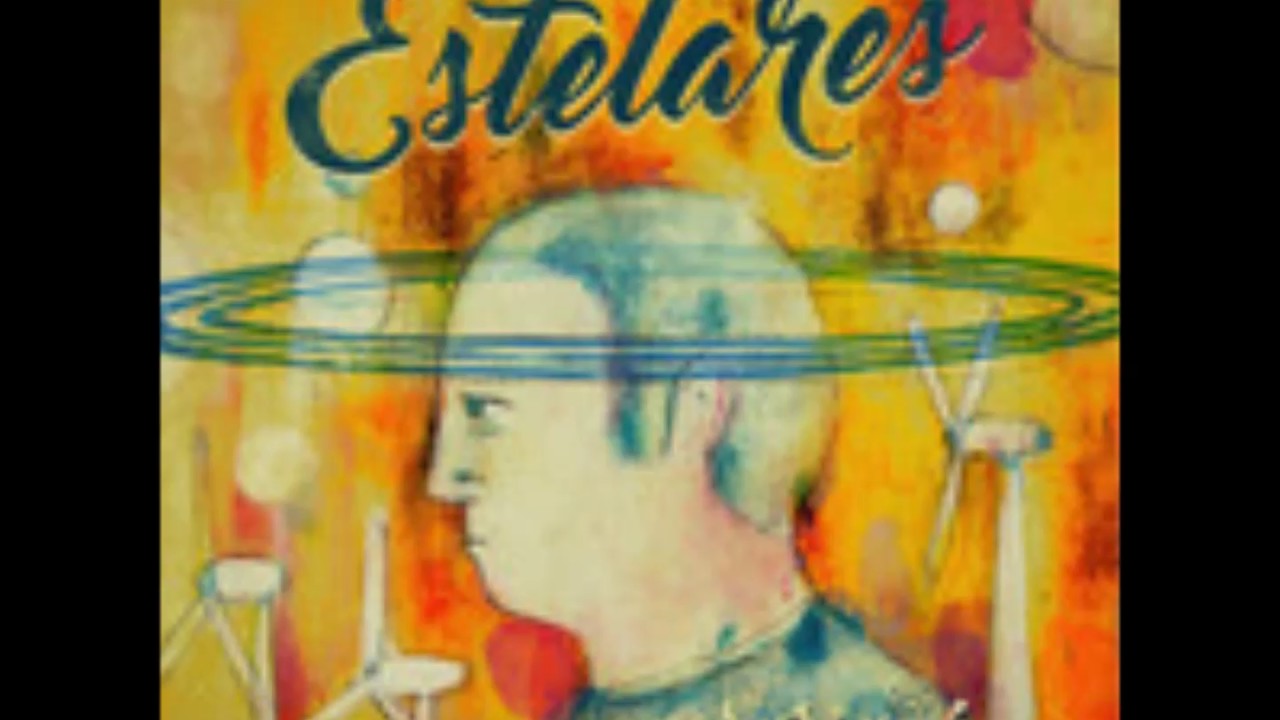 Estelares - Los alerces (AUDIO)