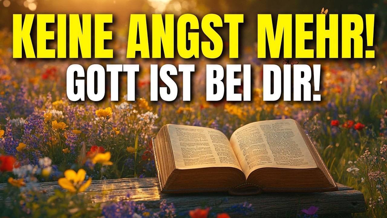 Wie du Angst mit Glauben besiegst | Kraftvolles Gebet für Mut und inneren Frieden