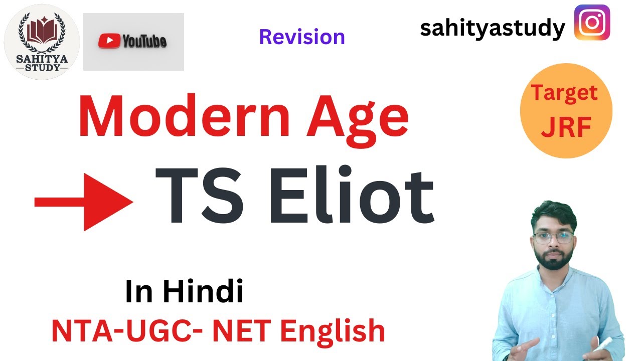 TS Eliot as a modern writer for UGC NET English Literature