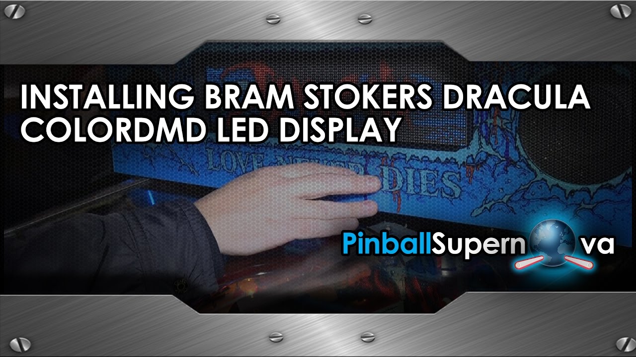 Pinball Mods # 48 : ColorDMD Install : Williams Bram Stoker's Dracula LED Panel