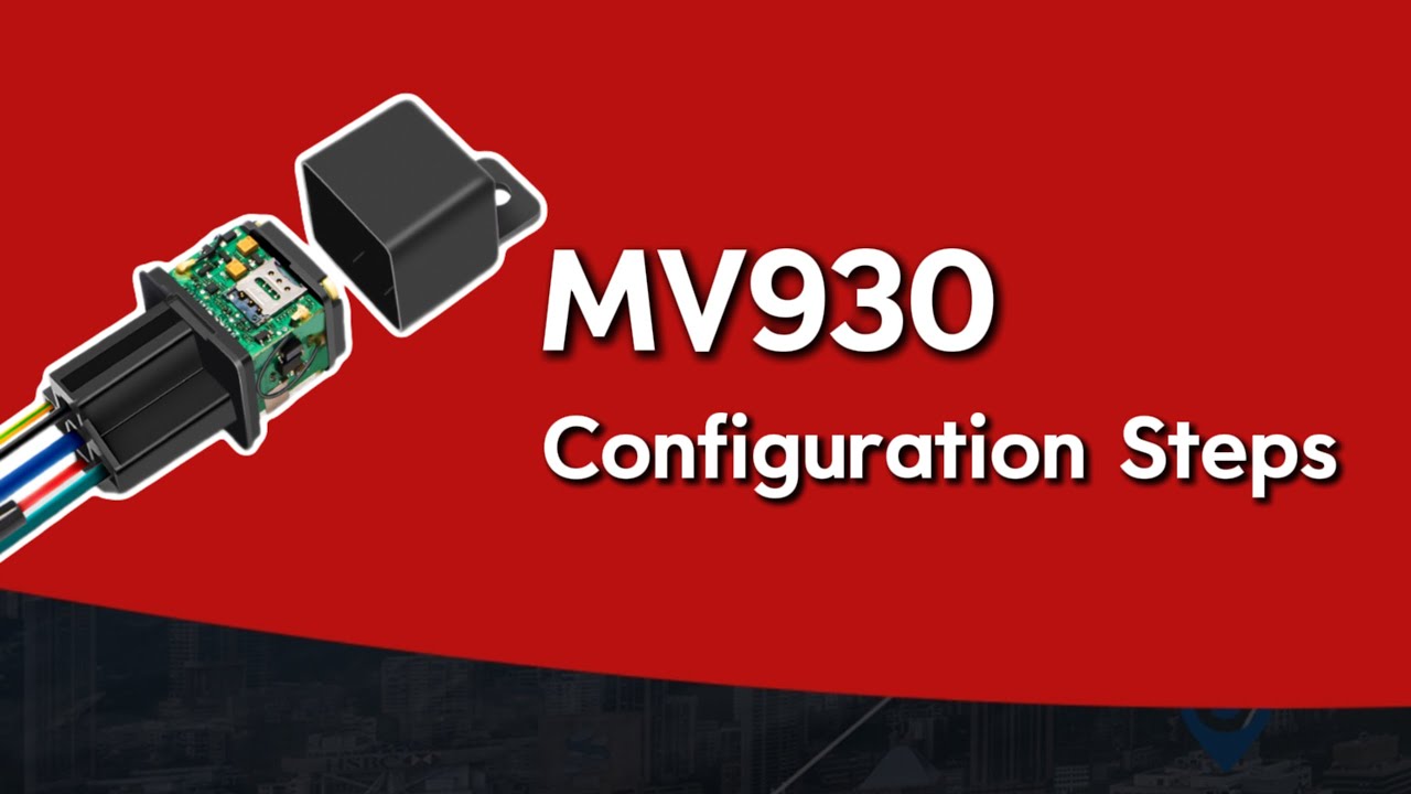 MV930 Configuration Steps