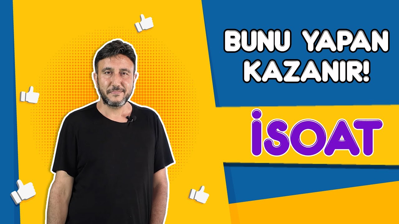 BUNU YAPAN ÖĞRENCİ KAZANIR!  İSOAT