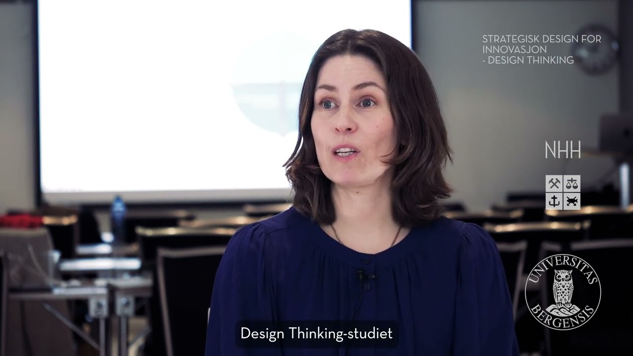 Strategisk Design for innovasjon - Design Thinking